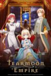 Tearmoon Teikoku Monogatari: Dantoudai kara Hajimaru, Hime no Tensei Gyakuten Story Episode 12 (End) Sub Indo